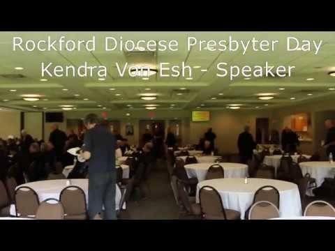 Kendra Von Esh Catholic Speaker - Presbyter Day for Rockford Diocese